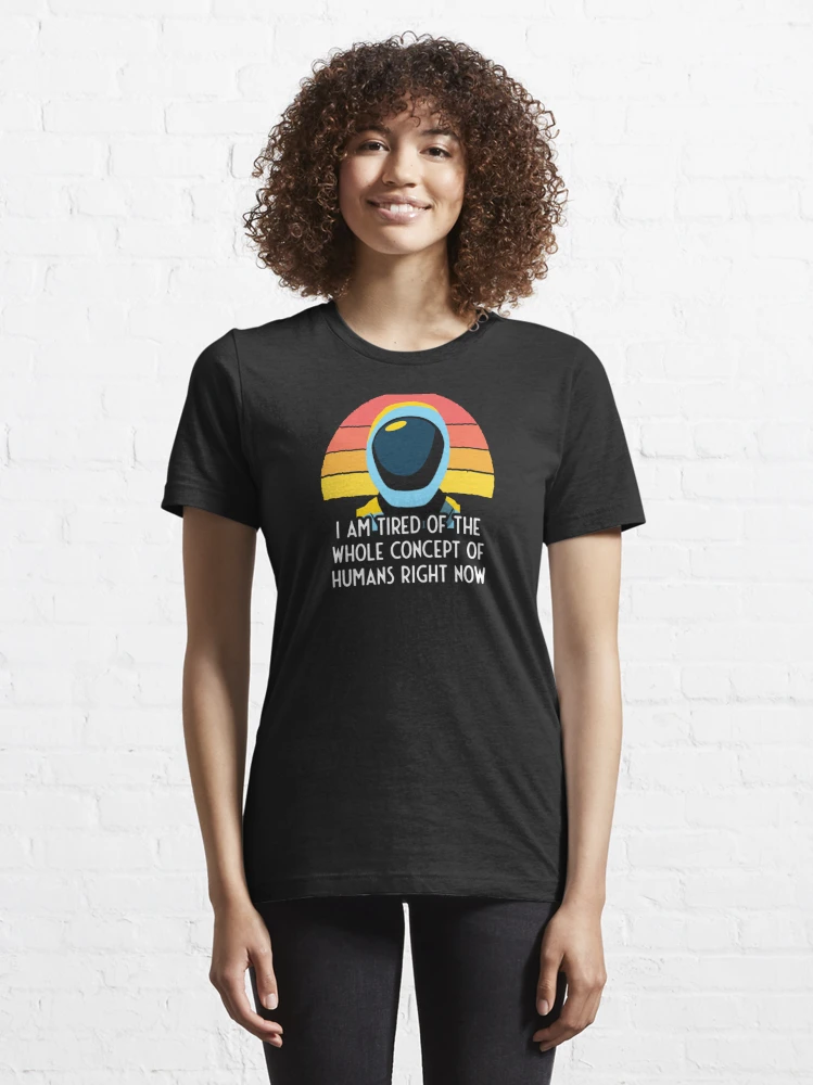 Murderbot Diaries SecUnit Is Tired of Humans | Essential T-Shirt