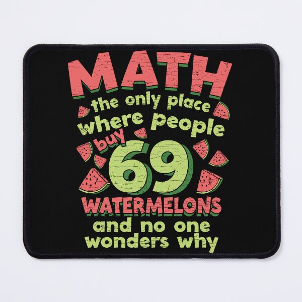 Item preview, Mathematics Math Joke designed and sold by Shirtcaesar.