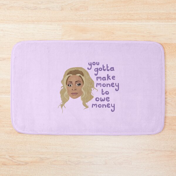 Item preview, Karen Huger - Real Houswives Of Potomac - RHOP - Make Money To Owe Money designed and sold by ponychops.