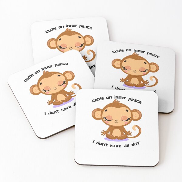 Item preview, Funny Come On Inner Peace I Don't Have All Day Meditation cute animals,funny monkey designed and sold by selfesteeem.