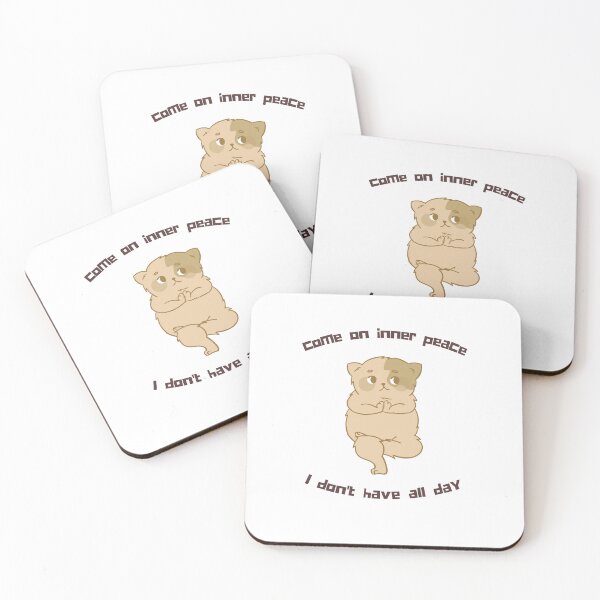 Item preview, Funny Come On Inner Peace I Don't Have All Day Meditation cute animals funny cat meditate designed and sold by selfesteeem.