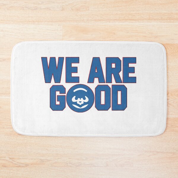 Item preview, we are good cubs designed and sold by chobanthiban.
