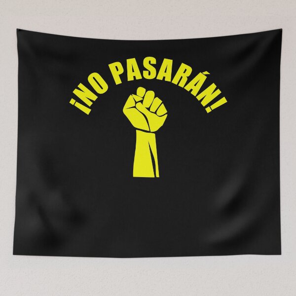 Artikelvorschau, Aufruhr kein Pasaran! entworfen und verkauft von MelissaTann6.