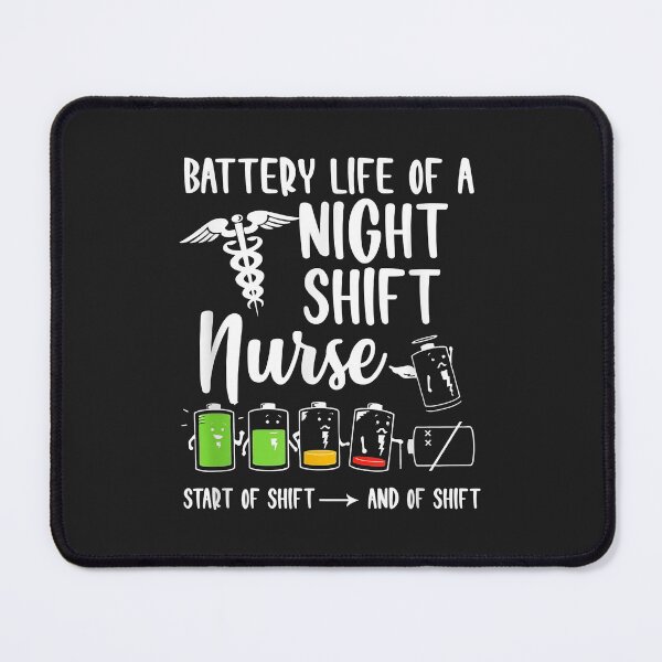 Item preview, Battery Life Of Night Shift Nurse Life Nursing Health Worker designed and sold by virnmjan.