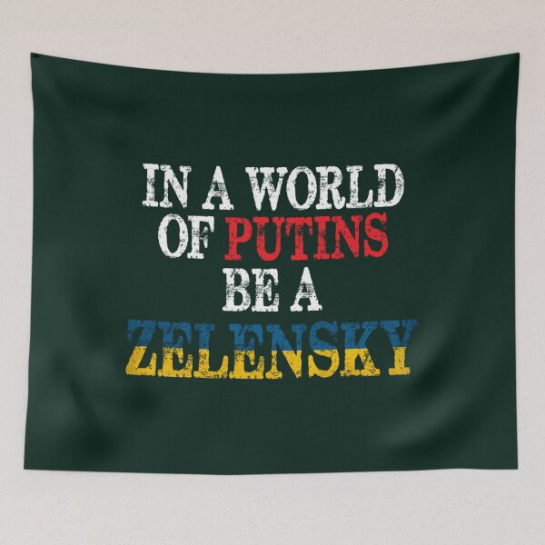 Item preview, I stand with Ukraine In A World Of Putins Be A Zelensky Classic  designed and sold by Thresholds.