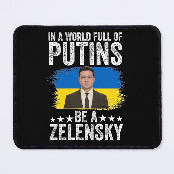 Item preview, In A World Full Of Putins Be A Zelensky , FCK PTN, Putin Fuck Vladimir Putin Russia Russia Moscow K designed and sold by Thresholds.
