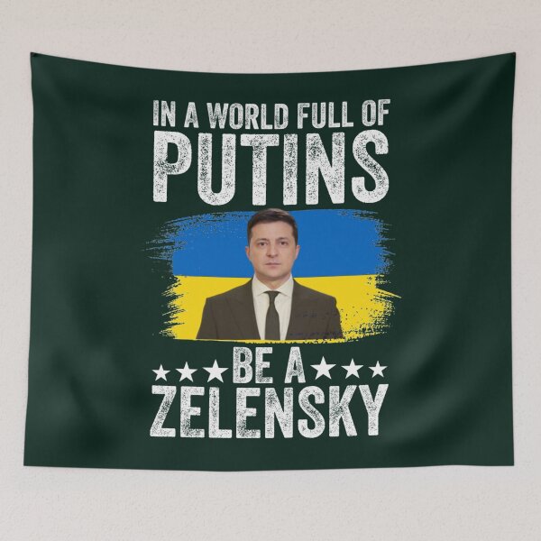 Item preview, In A World Full Of Putins Be A Zelensky  , FCK PTN, Putin Fuck Vladimir Putin Russia Russia Moscow K designed and sold by Thresholds.