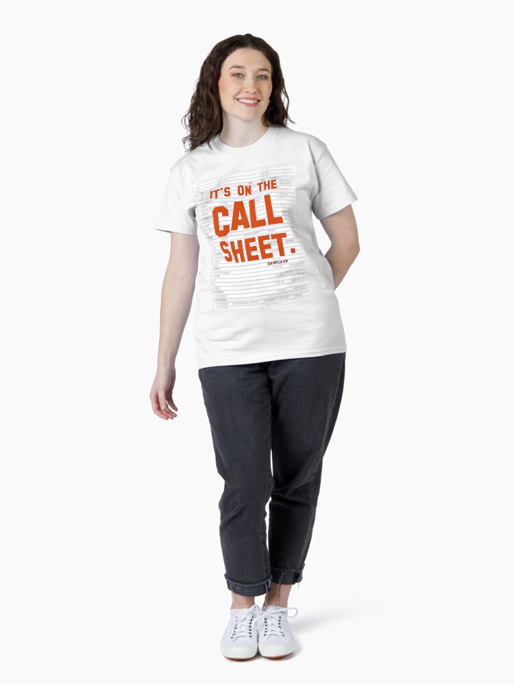 Thumbnail 4 of 7, Classic T-Shirt, It's on the Call Sheet. designed and sold by AimeeLaJoie.