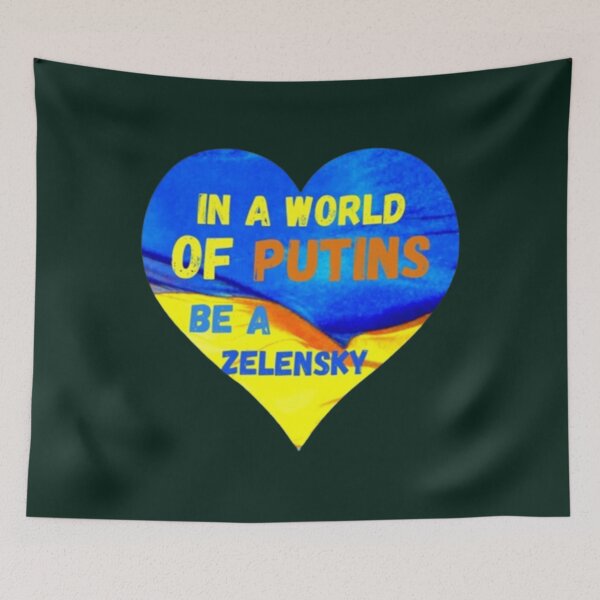 Item preview, In A World Of Putins Be A Zelensky  (6) designed and sold by Thresholds.