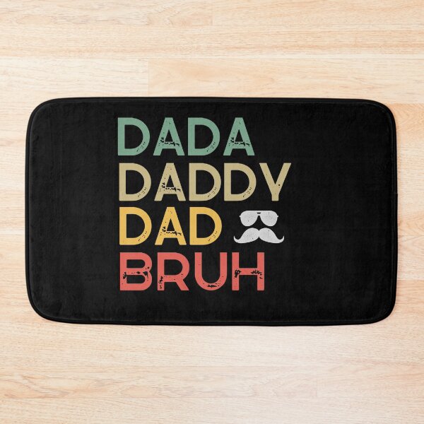 Item preview, Dada Daddy Dad Bruh (Funny Gift For Father) designed and sold by i-longmanshop.
