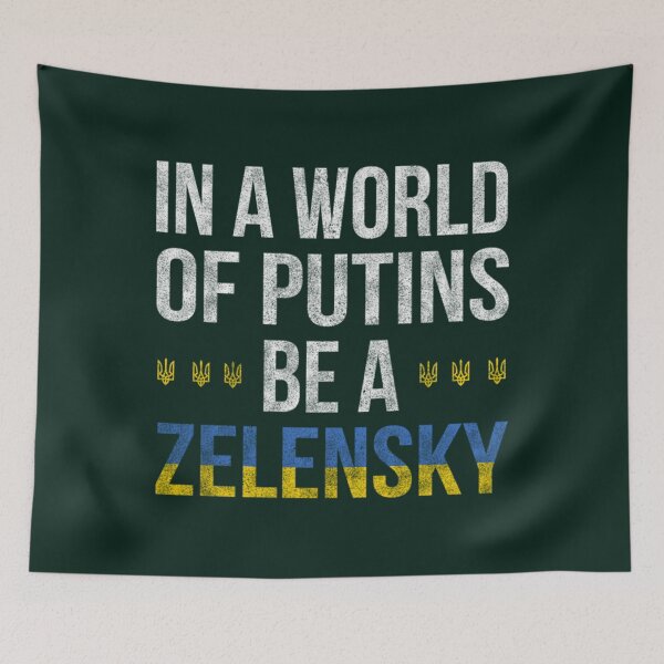 Item preview, In a World of Putins Be a Zelensky - Cлава Україні Slava Ukrayini - Slava Ukraini - Ukraini Glory to       designed and sold by Thresholds.