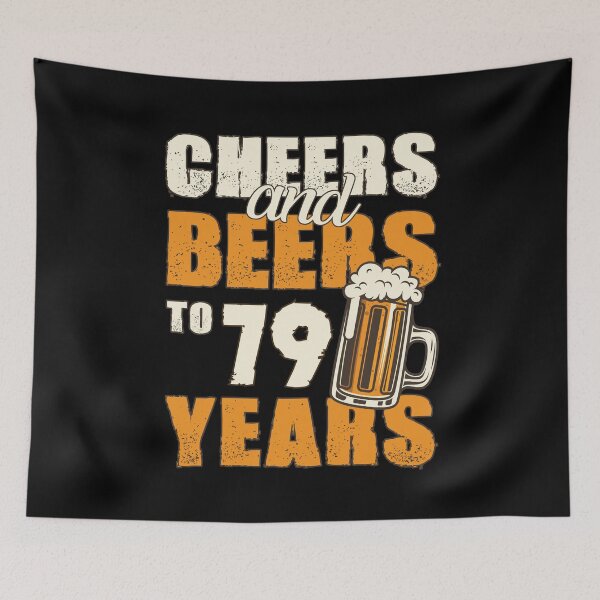 Item preview, Cheers and Beers to 79 years, funny birthday gift designed and sold by HeavyStyle.