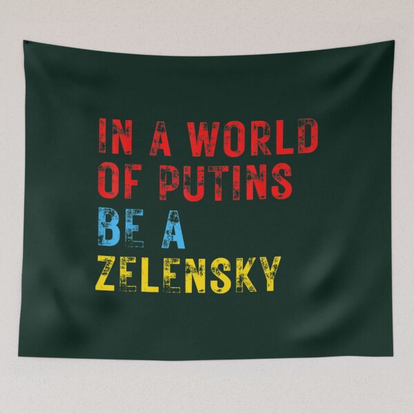 Item preview, Support Ukraine In A World Of Putins Be A Zelensky - Cлава Україні Slava Ukrayini - Slava Ukraini -   designed and sold by Thresholds.