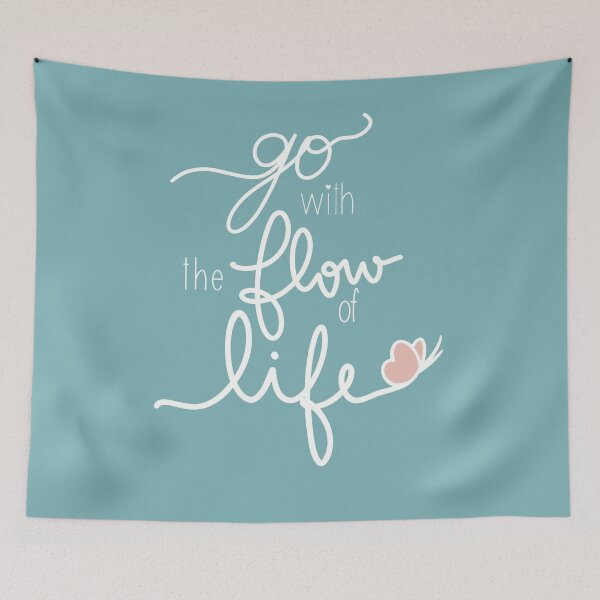 Item preview, Go with the flow of life, Let good things happen to you designed and sold by PalinoColour.