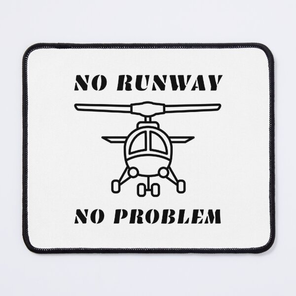 Item preview, No runway no problem designed and sold by RedTomasB.