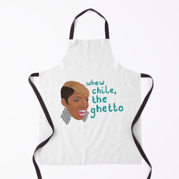 Item preview, NeNe Leakes - Real Houswives Of New York - Whew Chile The Ghetto designed and sold by ponychops.