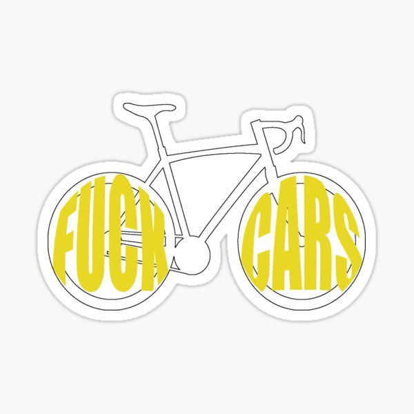 Item preview, Fuck Cars designed and sold by ToyoTees.