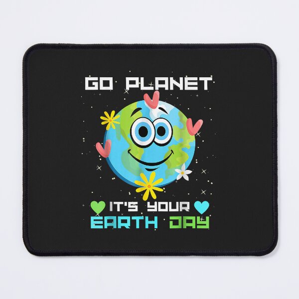 Item preview, Earth Day 2022 Go planet It's your Earth Day designed and sold by virnmjan.
