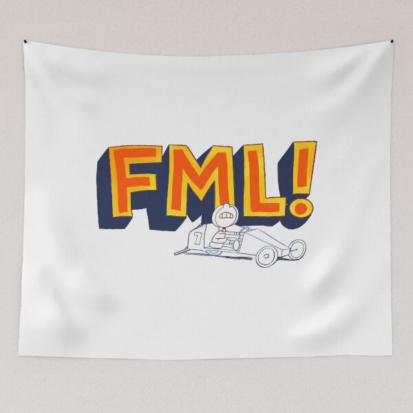 Item preview, FML!  designed and sold by TysonMinns.