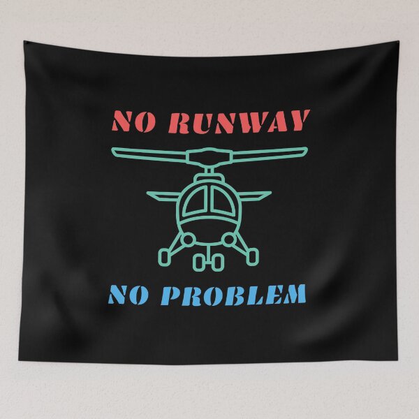 Item preview, No runway no problem designed and sold by RedTomasB.