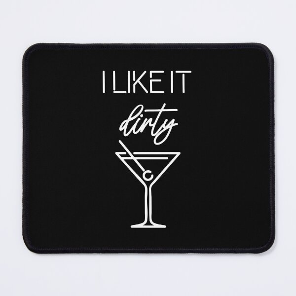 Item preview, I Like It Dirty designed and sold by ZoollGraphics.