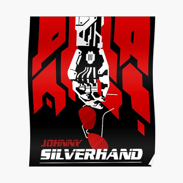 Tagesgeschenk Johnny Poster Cool Silverhand Poster