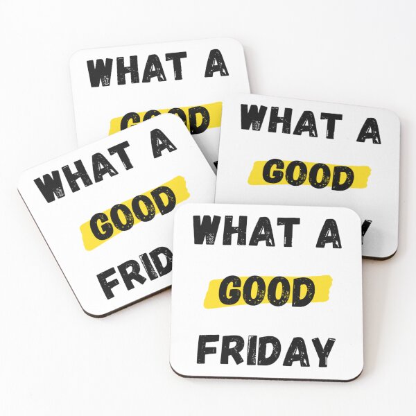 Item preview, Funny What A Good Friday, for Friday , funny Time, Easter Day 2022, Gifts                 designed and sold by ThePinkRooms.