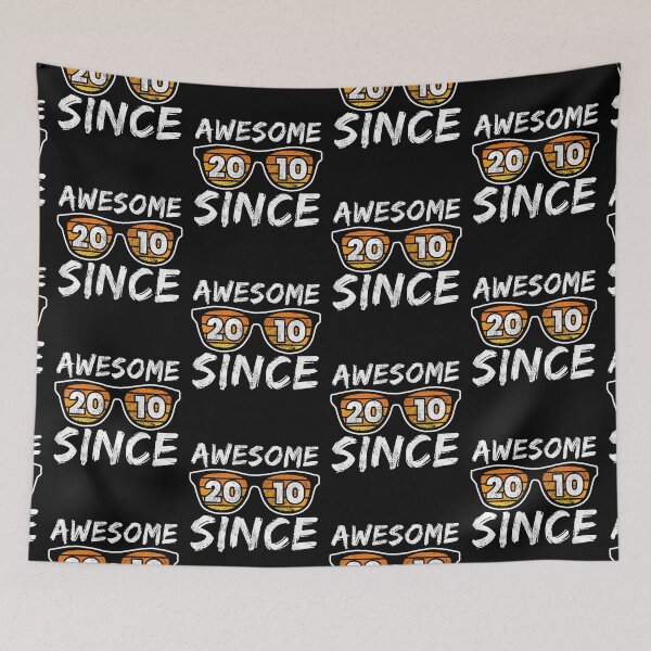 Item preview, Awesome Since 2010, Birthday Gift Idea designed and sold by FNStuff.