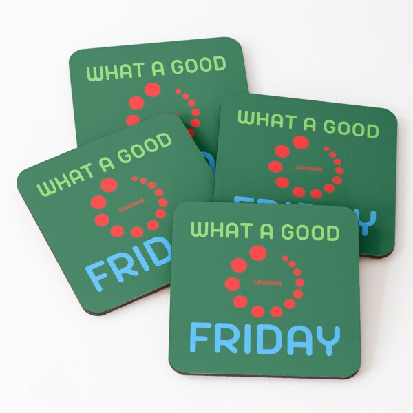 Item preview, What a good friday      designed and sold by ThePinkRooms.