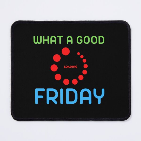 Item preview, What a good friday designed and sold by ThePinkRooms.