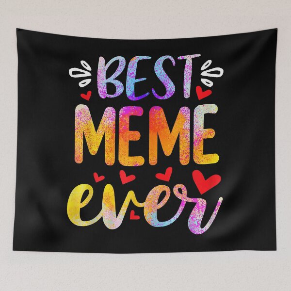 Item preview, Womens Best Meme Ever T-Shirt Mother's Day T-Shirt designed and sold by gladttkeal.