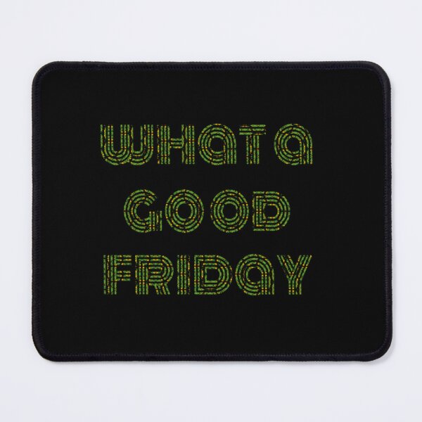 Item preview, What A Good Friday  designed and sold by ThePinkRooms.