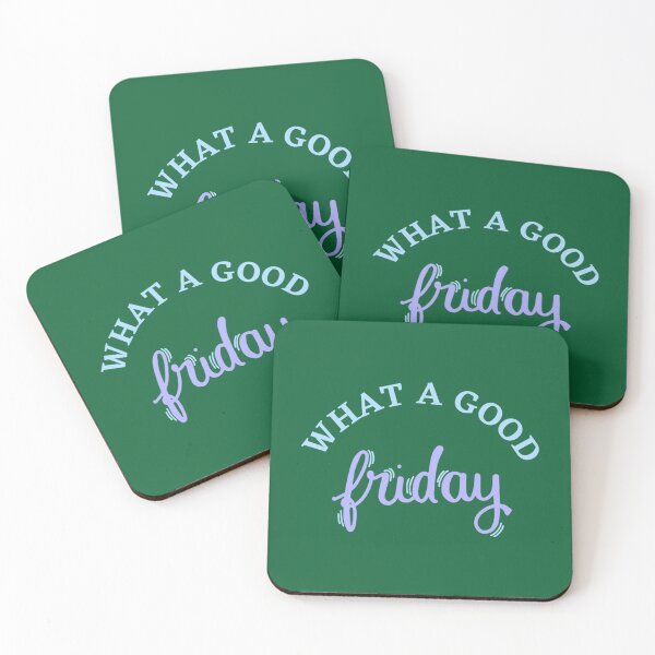 Item preview, What a good Friday Design         designed and sold by ThePinkRooms.