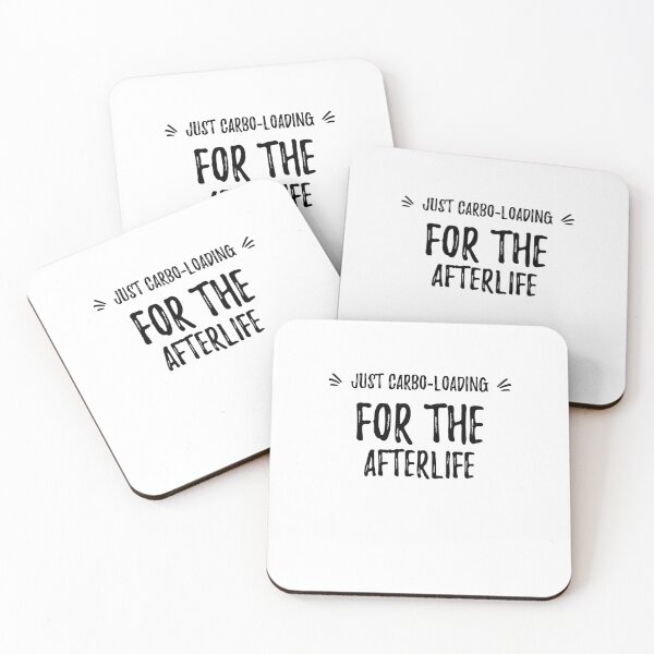 Item preview, Just carbo-loading for the afterlife. Funny lazy saying designed and sold by Quotes ⭐⭐⭐⭐⭐.