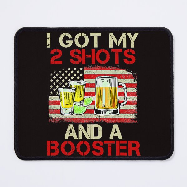 Item preview, Funny Vaccination I Got My Two Shots And A Booster  designed and sold by ElnaTillman.