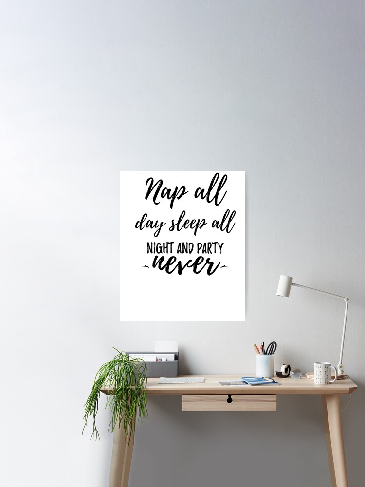 Sticker: Nap All Day Sleep All Night Party Never Sloth - by Nation