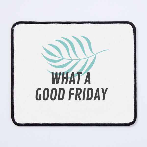 Item preview, What A Good Friday, with green palm frond design   designed and sold by ThePinkRooms.