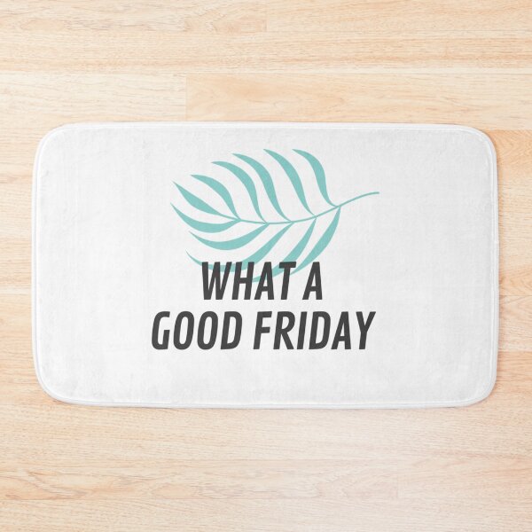 Item preview, What A Good Friday, with green palm frond design   designed and sold by ThePinkRooms.