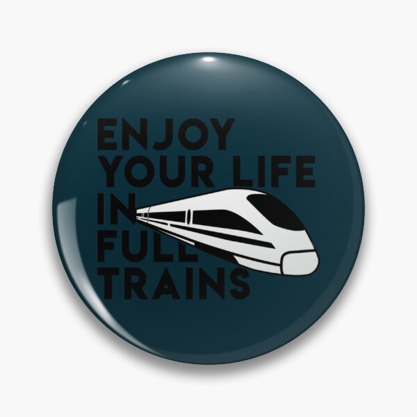 Item preview, Enjoy your life in full trains - Denglisch Witz   designed and sold by WallArtyz.