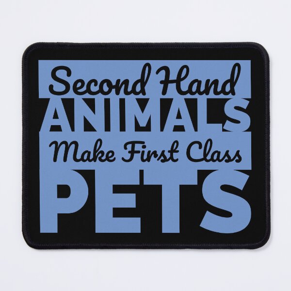 Item preview, Second Hand Animals Make First Class Pets designed and sold by Styler Design.