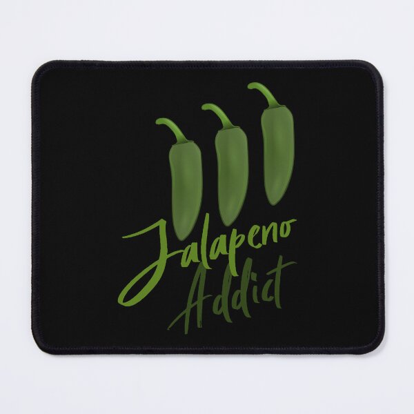 Item preview, Jalapeno Addict designed and sold by BRU Design.
