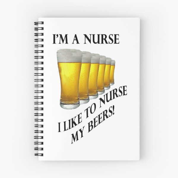 Item preview, I&39;m a Nurse I lIke To Nurse My Beer Funny Image  designed and sold by ShmooBamboo.