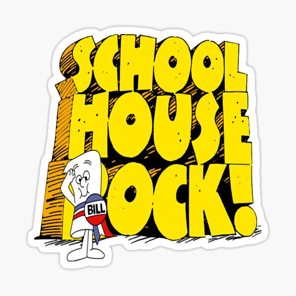 &ldquo;Schoolhouse Rock " Sticker by JasmineWorsnop | Redbubble
