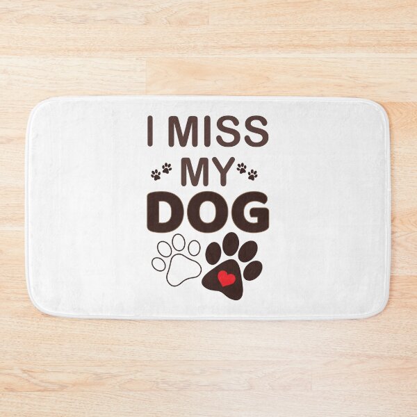 Item preview, i miss my dog gif for dog lover and mom, son designed and sold by Whirx.