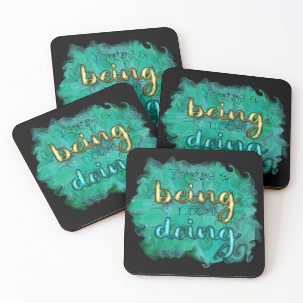 Item preview, You're a being, not a doing designed and sold by Milamara.