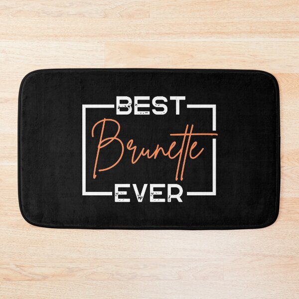 Item preview, Best Brunette Ever (Brunette Brownie) designed and sold by i-longmanshop.