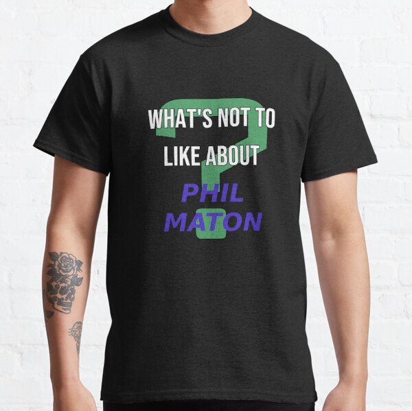 Phil Maton - What's not to like about Art Board Print by 2Girls1Shirt