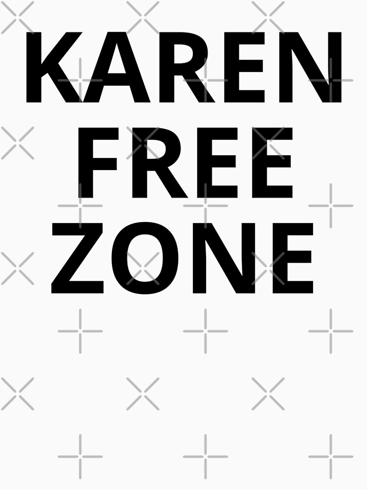 Karen Free Zone by milldogstation