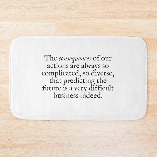 Item preview, the consequence of our actions are always so complicated designed and sold by beunstoppable.