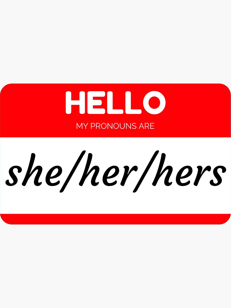 She Her Hers Pronouns Sticker Sticker By Briannafae Redbubble 8598